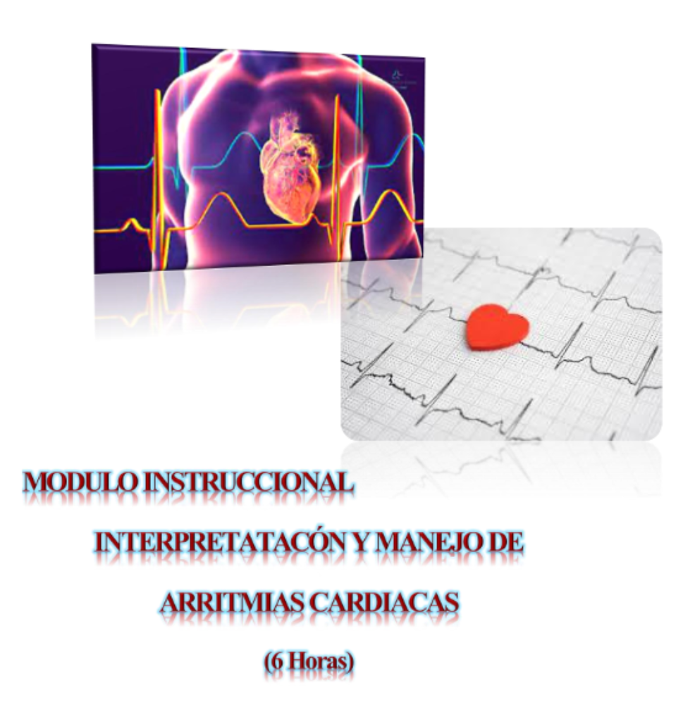 Módulo Interpretación Y Manejo De Arritmias Cardiacas